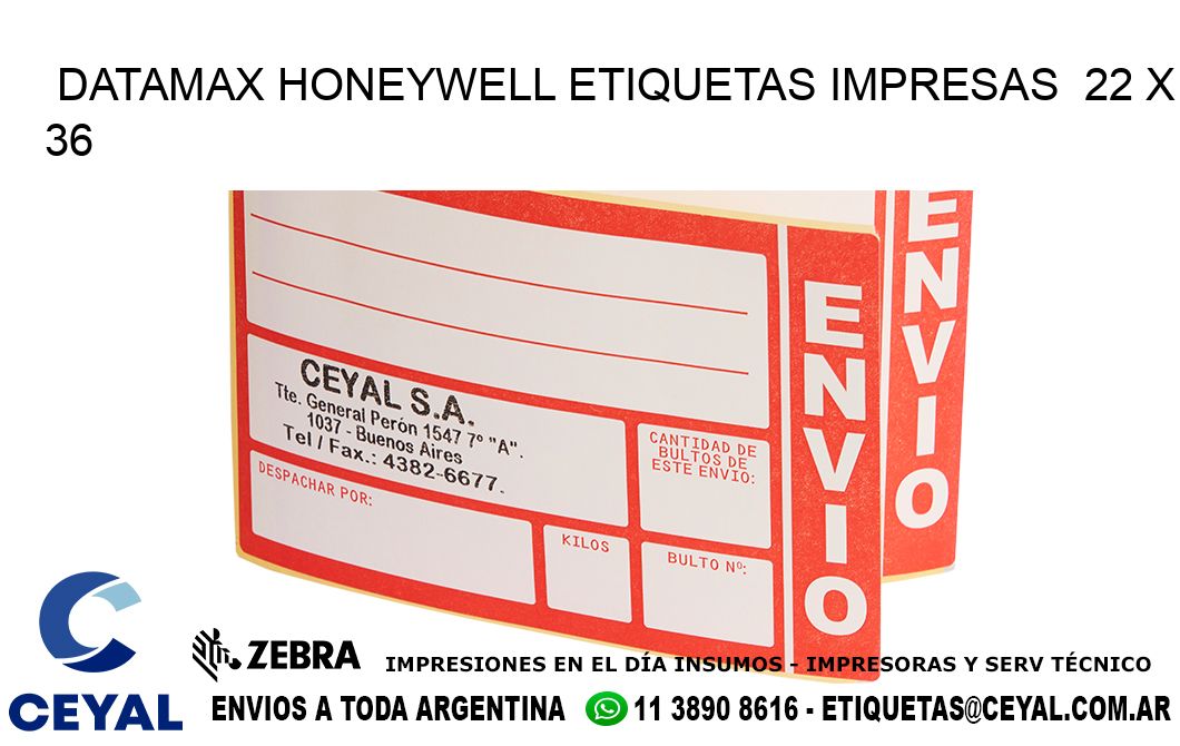 DATAMAX HONEYWELL ETIQUETAS IMPRESAS  22 x 36