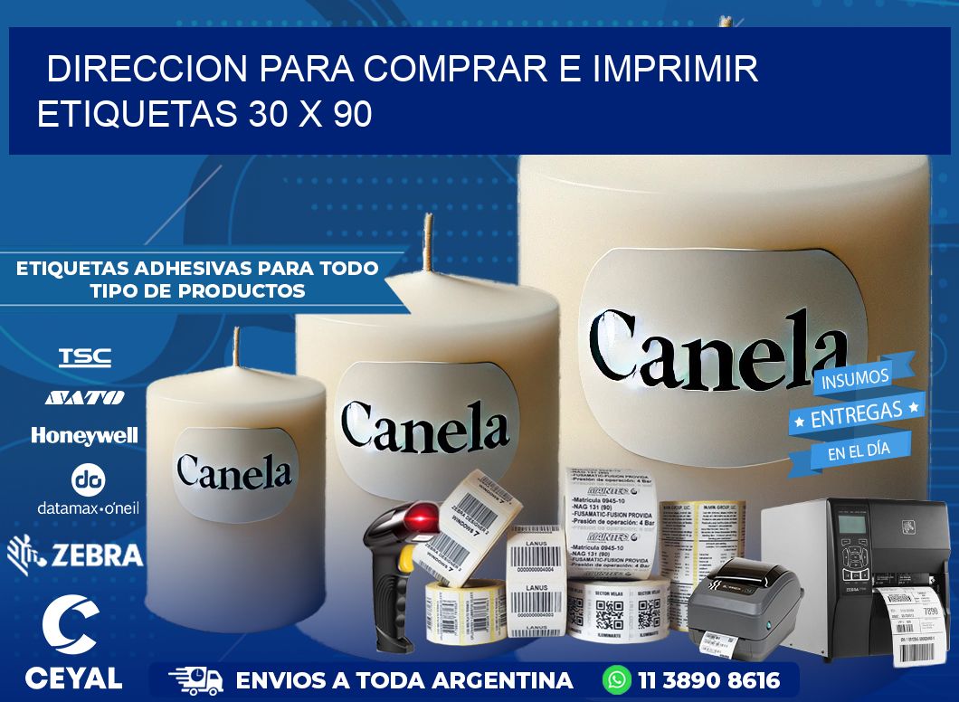 DIRECCION PARA COMPRAR E IMPRIMIR ETIQUETAS 30 x 90