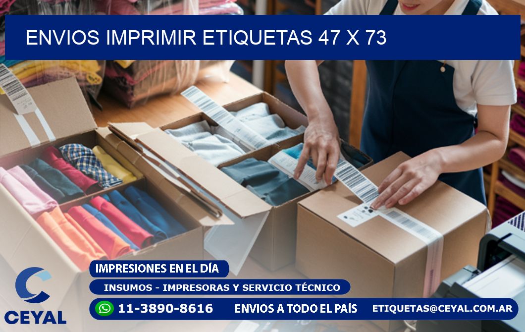 ENVIOS IMPRIMIR ETIQUETAS 47 x 73