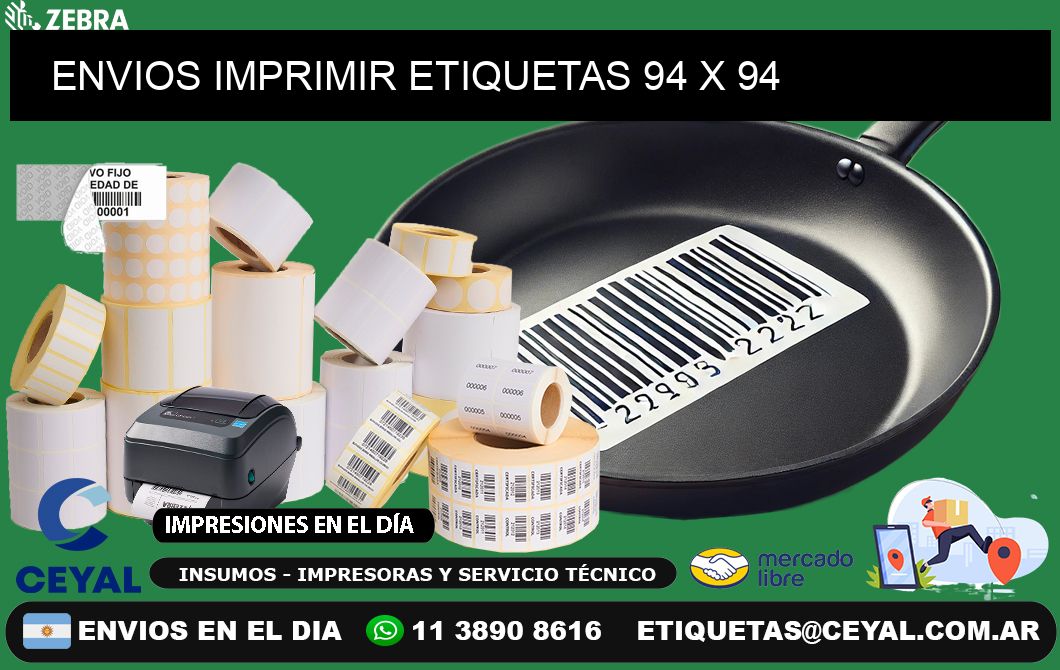 ENVIOS IMPRIMIR ETIQUETAS 94 x 94