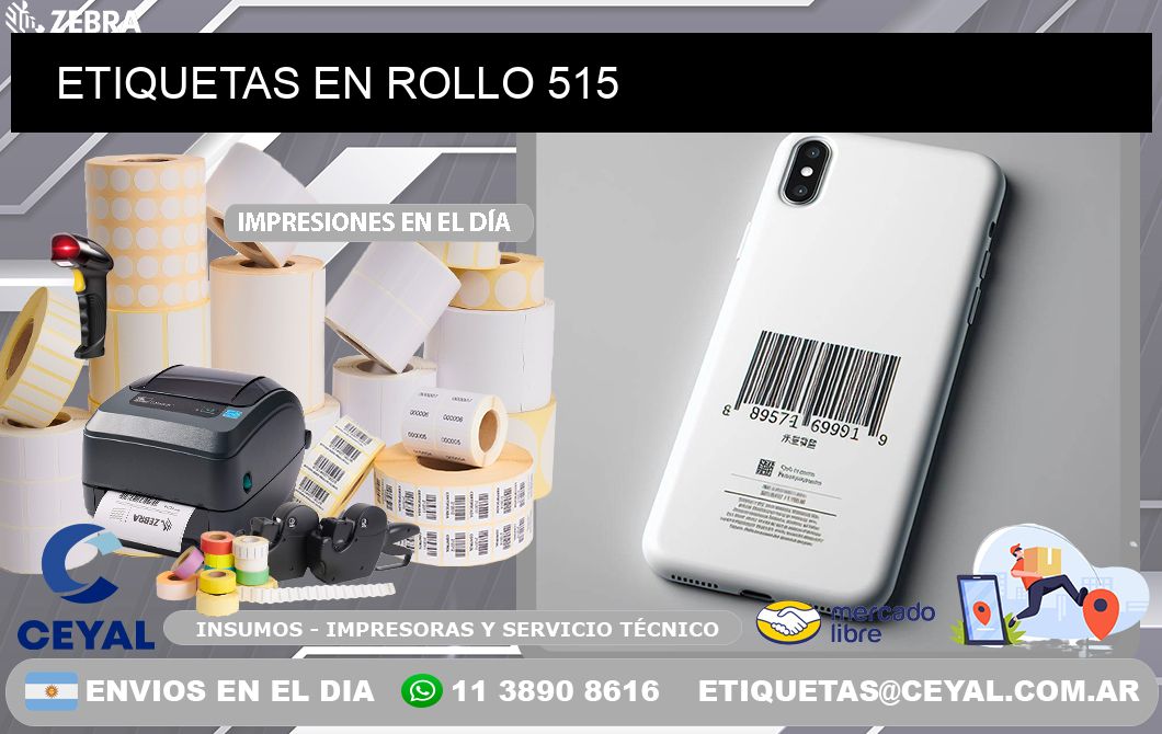 ETIQUETAS EN ROLLO 515