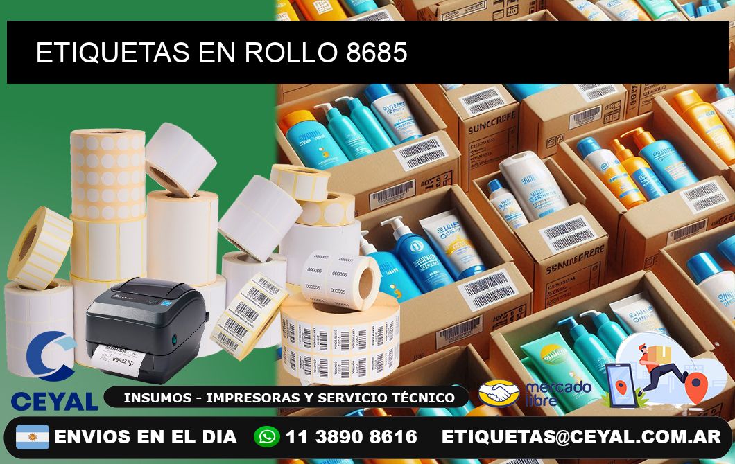 ETIQUETAS EN ROLLO 8685