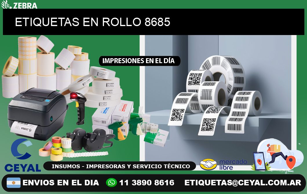 ETIQUETAS EN ROLLO 8685