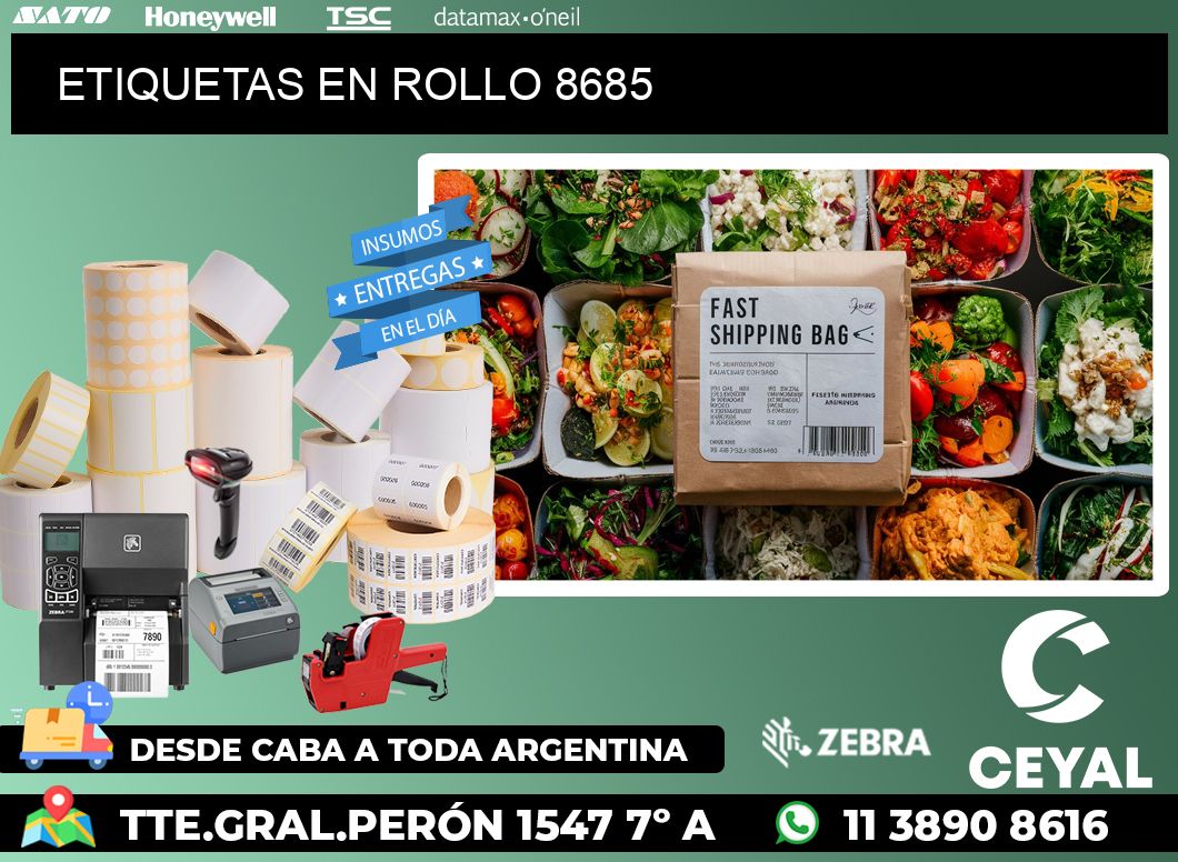 ETIQUETAS EN ROLLO 8685