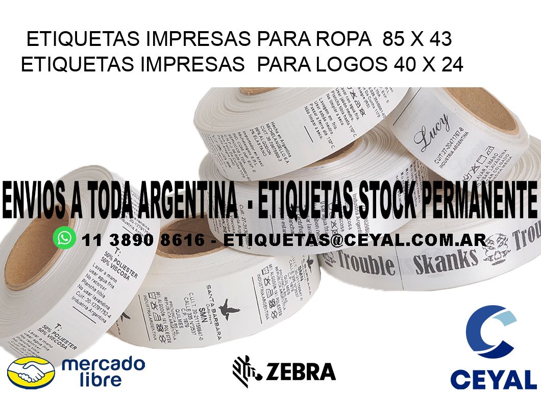 ETIQUETAS IMPRESAS PARA ROPA  85 x 43 ETIQUETAS IMPRESAS  PARA LOGOS 40 x 24