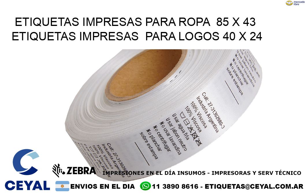 ETIQUETAS IMPRESAS PARA ROPA  85 x 43 ETIQUETAS IMPRESAS  PARA LOGOS 40 x 24