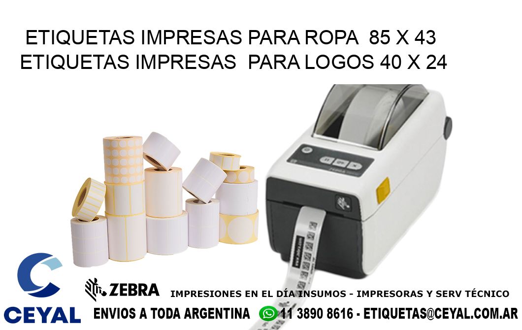 ETIQUETAS IMPRESAS PARA ROPA  85 x 43 ETIQUETAS IMPRESAS  PARA LOGOS 40 x 24