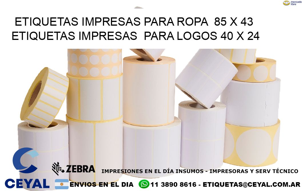 ETIQUETAS IMPRESAS PARA ROPA  85 x 43 ETIQUETAS IMPRESAS  PARA LOGOS 40 x 24