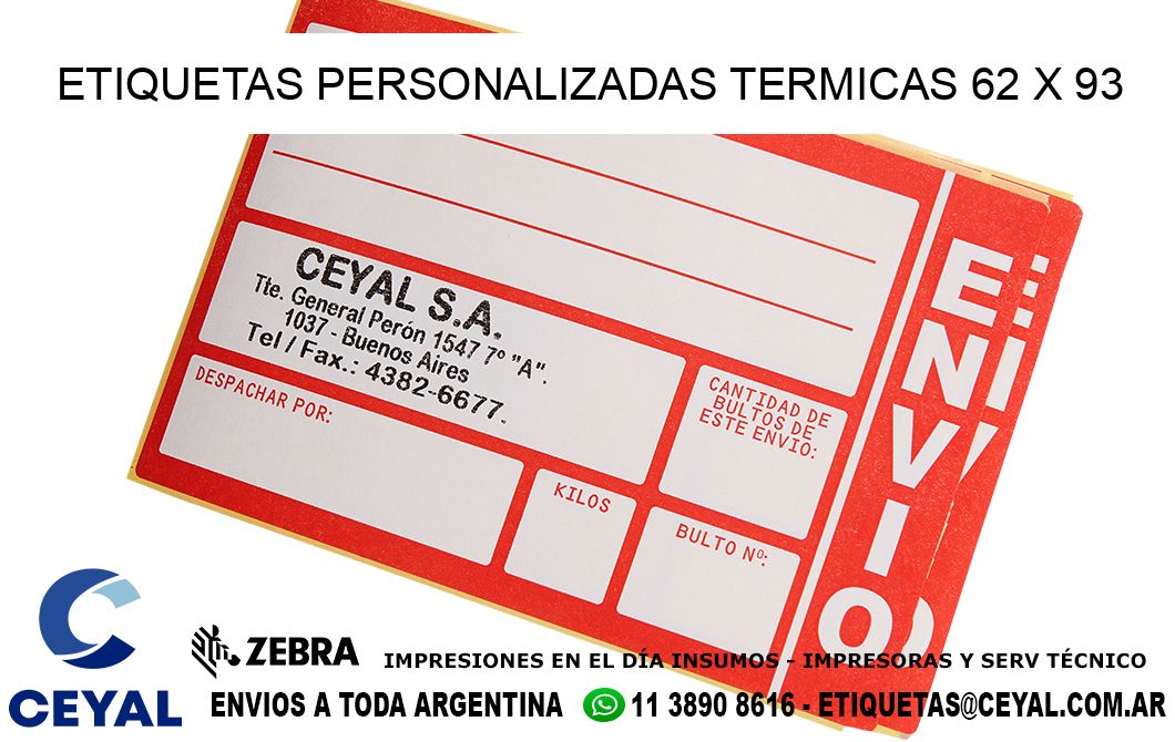 ETIQUETAS PERSONALIZADAS TERMICAS 62 x 93