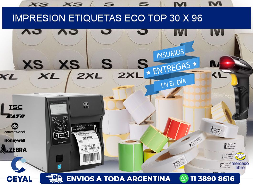 IMPRESION ETIQUETAS ECO TOP 30 x 96