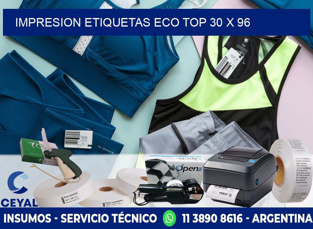 IMPRESION ETIQUETAS ECO TOP 30 x 96