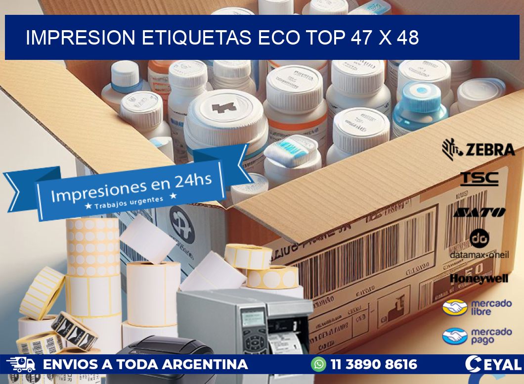 IMPRESION ETIQUETAS ECO TOP 47 x 48