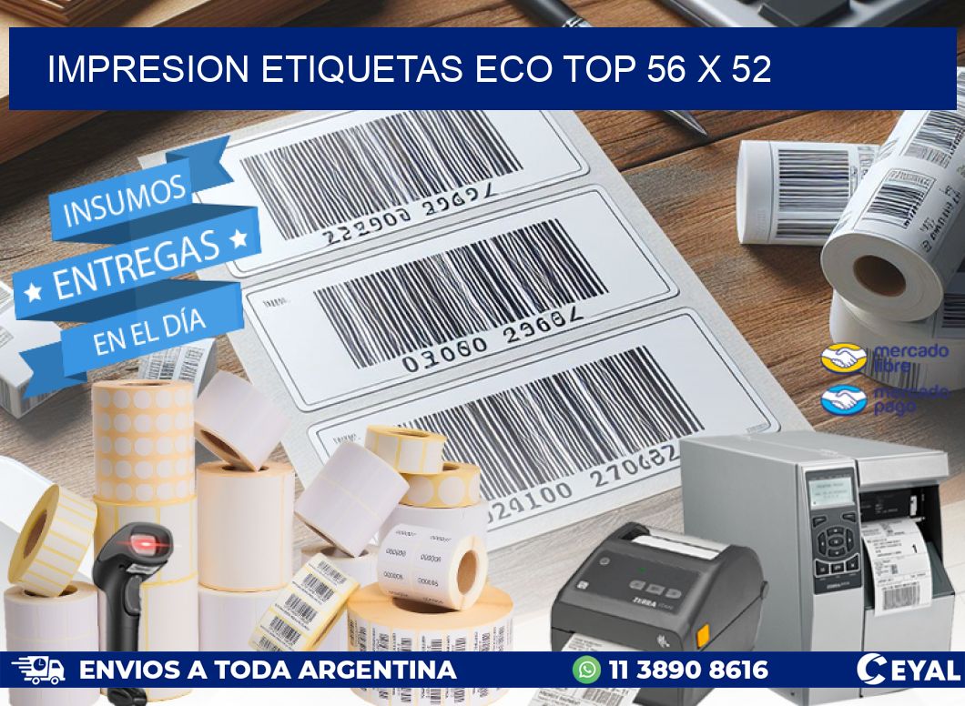 IMPRESION ETIQUETAS ECO TOP 56 x 52