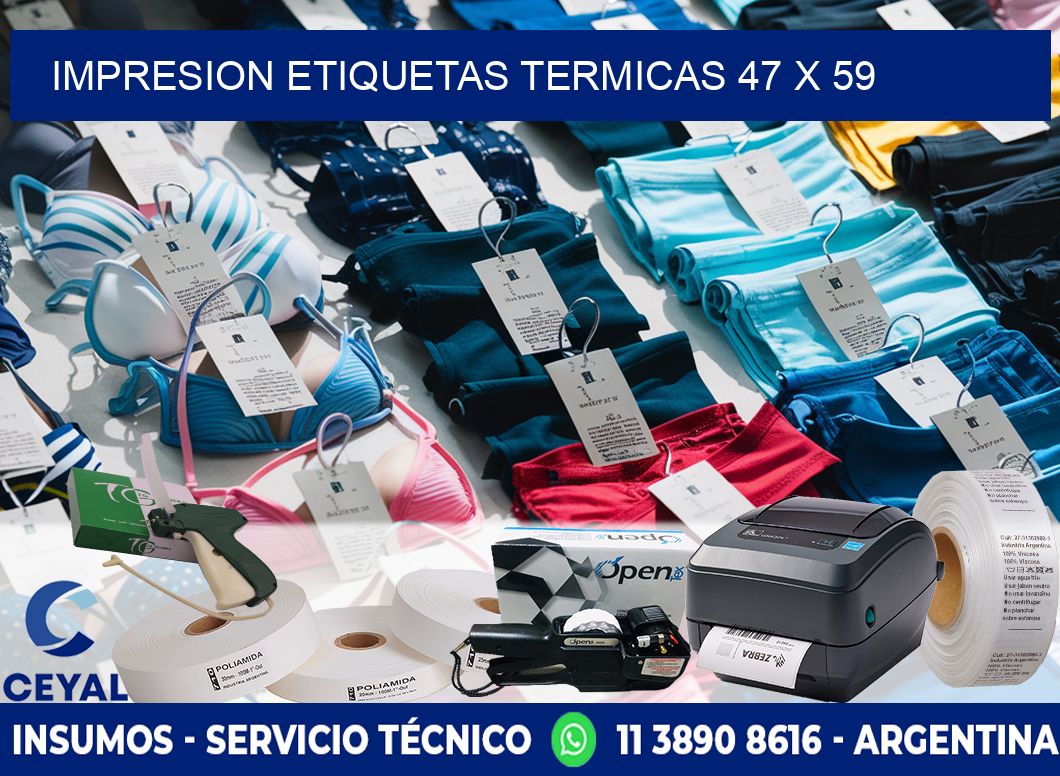 IMPRESION ETIQUETAS TERMICAS 47 x 59