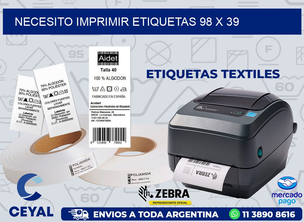 NECESITO IMPRIMIR ETIQUETAS 98 x 39