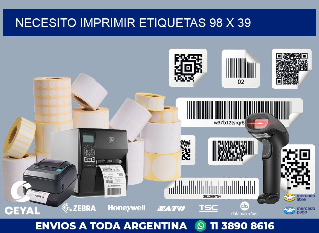 NECESITO IMPRIMIR ETIQUETAS 98 x 39
