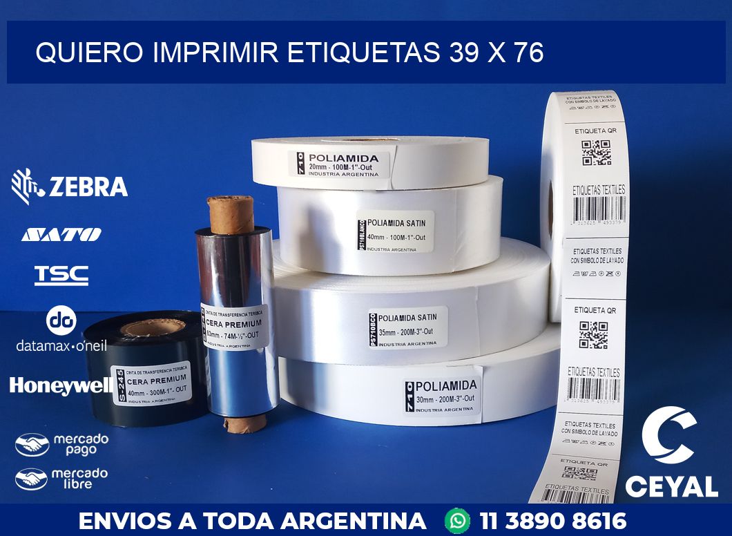 QUIERO IMPRIMIR ETIQUETAS 39 x 76