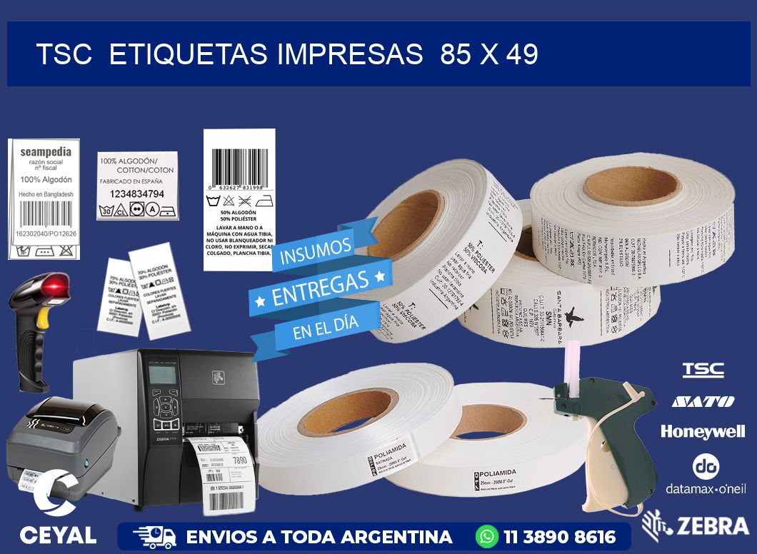 TSC  ETIQUETAS IMPRESAS  85 x 49