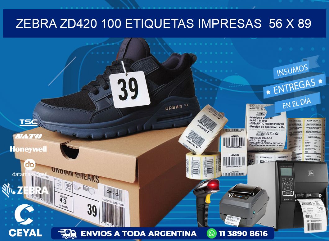 ZEBRA ZD420 100 ETIQUETAS IMPRESAS  56 x 89