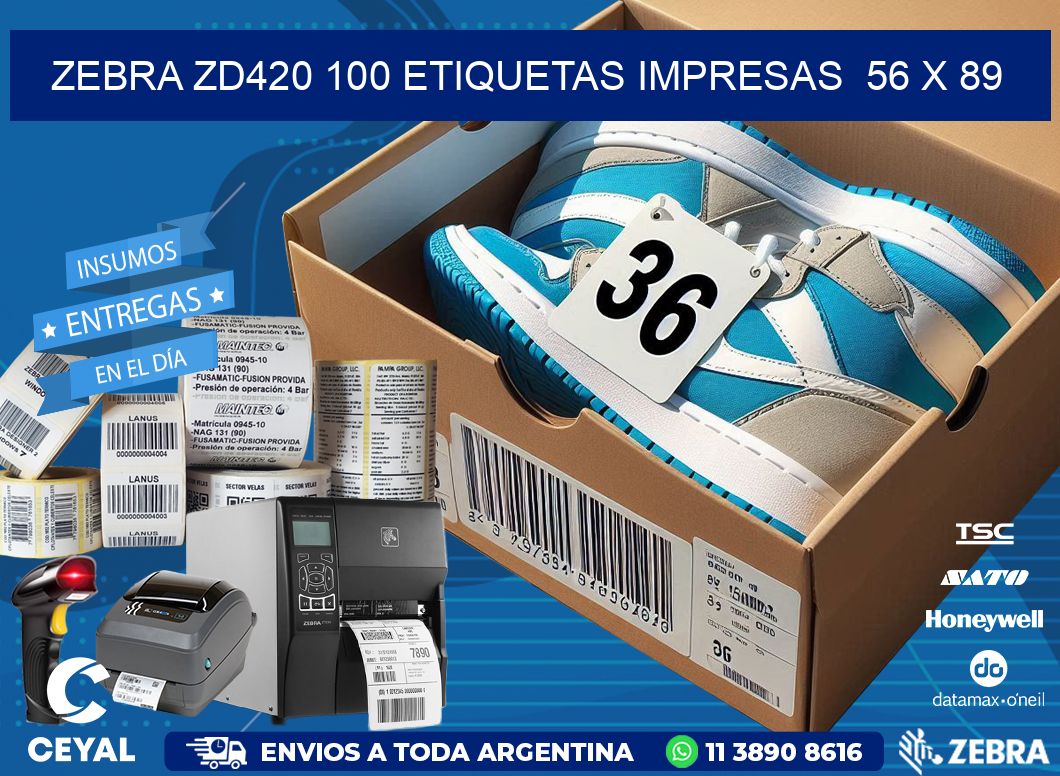 ZEBRA ZD420 100 ETIQUETAS IMPRESAS  56 x 89