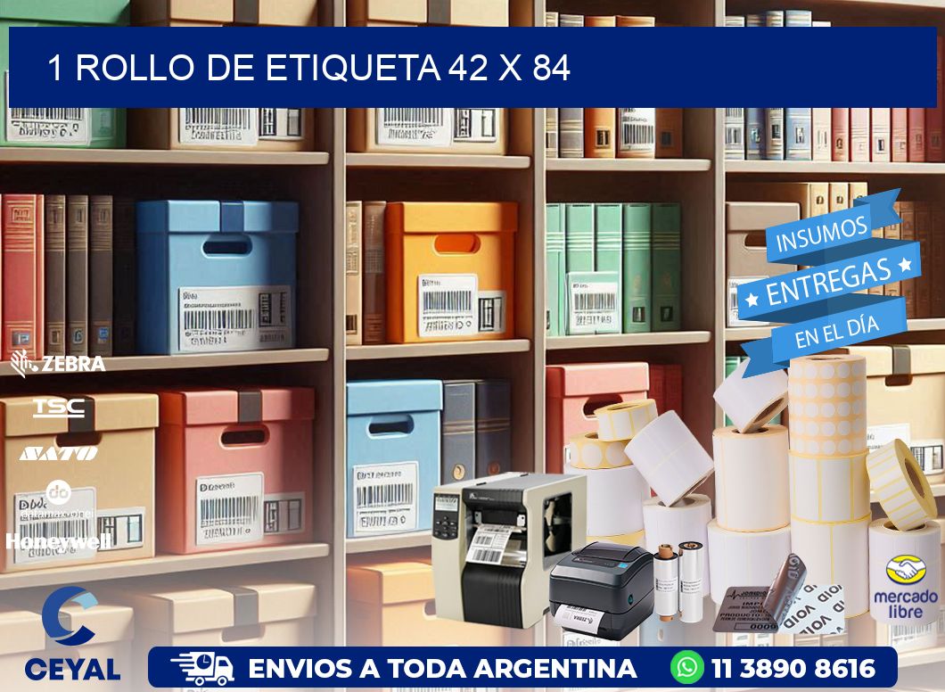 1 ROLLO DE ETIQUETA 42 x 84