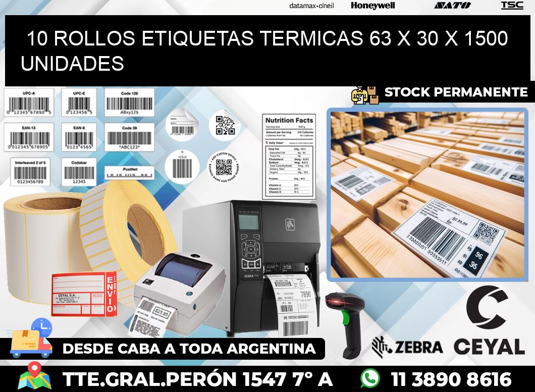 10 ROLLOS ETIQUETAS TERMICAS 63 x 30 X 1500 UNIDADES