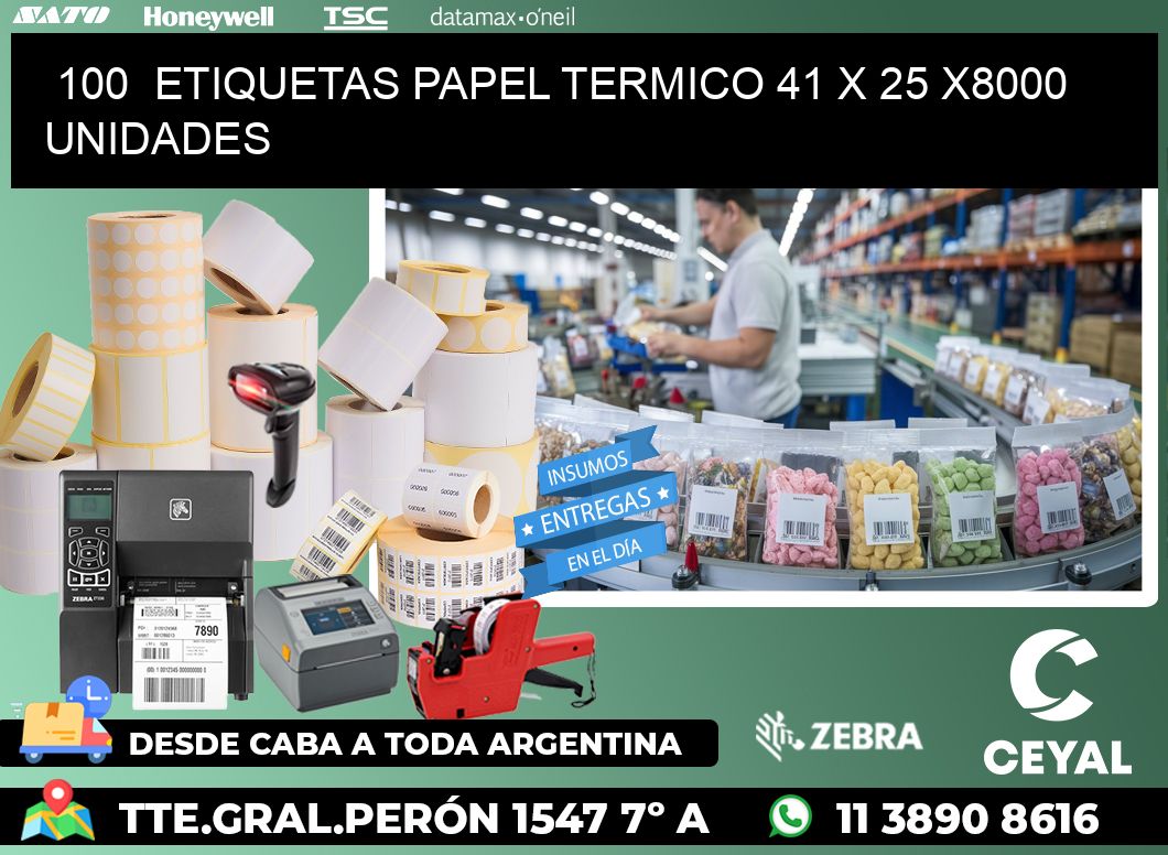 100  ETIQUETAS PAPEL TERMICO 41 x 25 X8000 UNIDADES