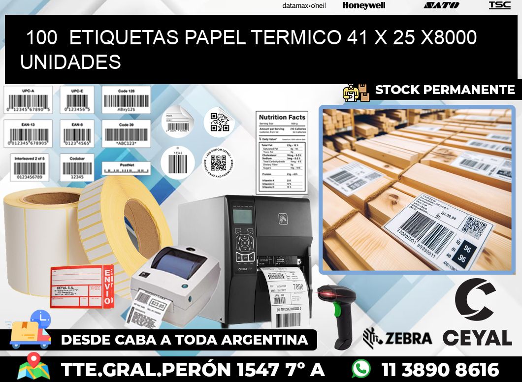 100  ETIQUETAS PAPEL TERMICO 41 x 25 X8000 UNIDADES