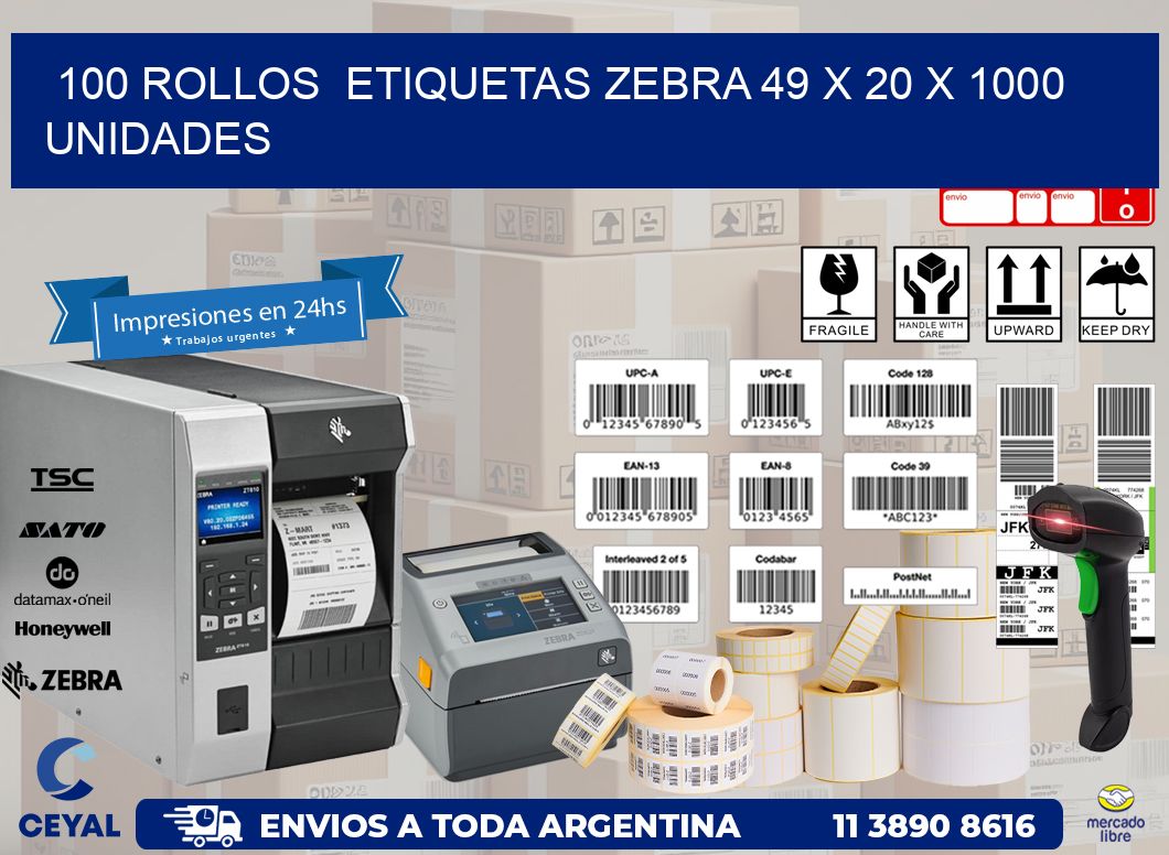 100 ROLLOS  ETIQUETAS ZEBRA 49 x 20 X 1000 UNIDADES