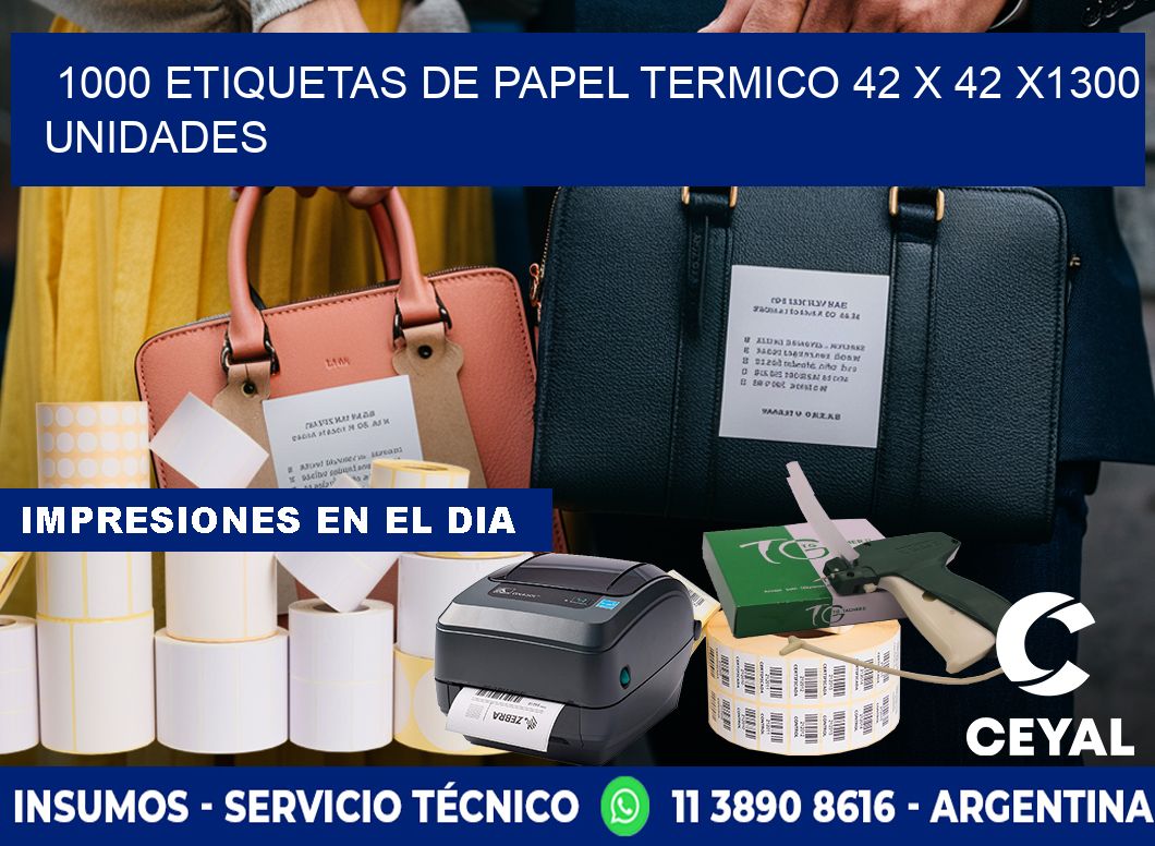 1000 ETIQUETAS DE PAPEL TERMICO 42 x 42 X1300 UNIDADES