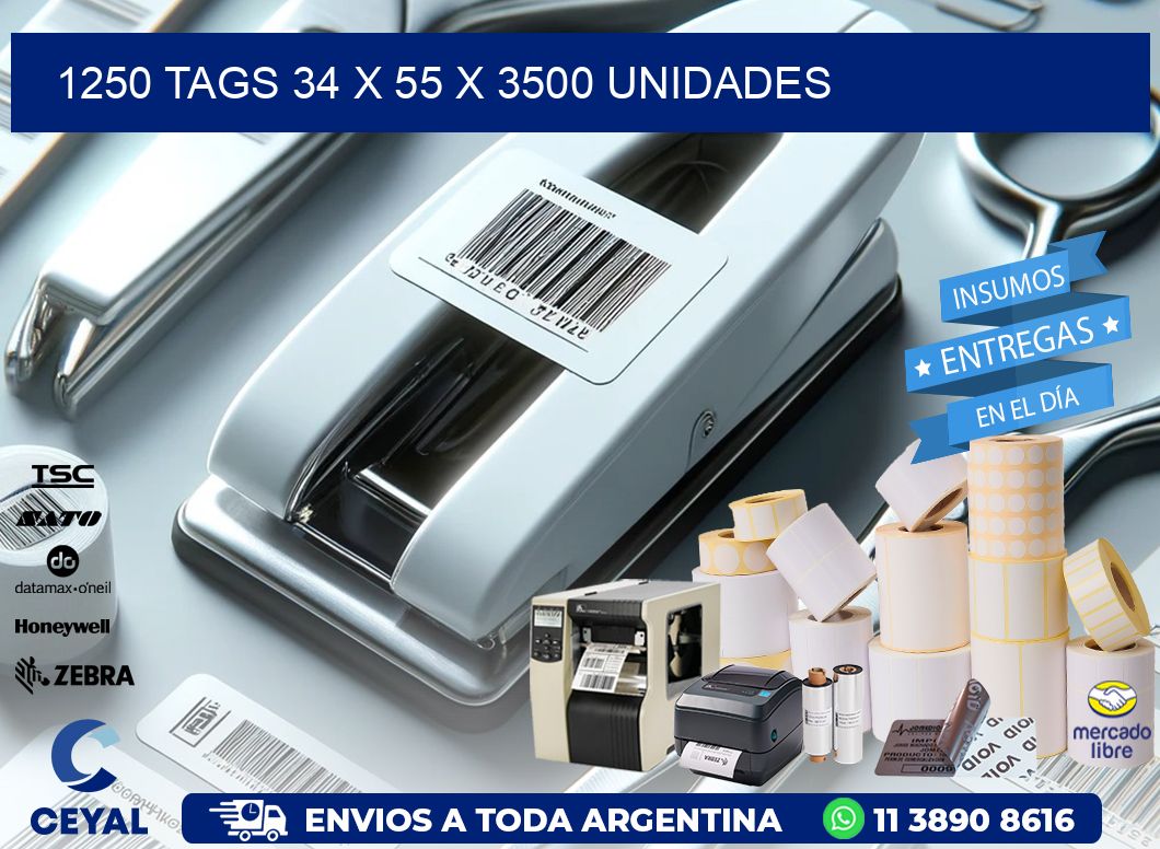 1250 TAGS 34 x 55 X 3500 UNIDADES