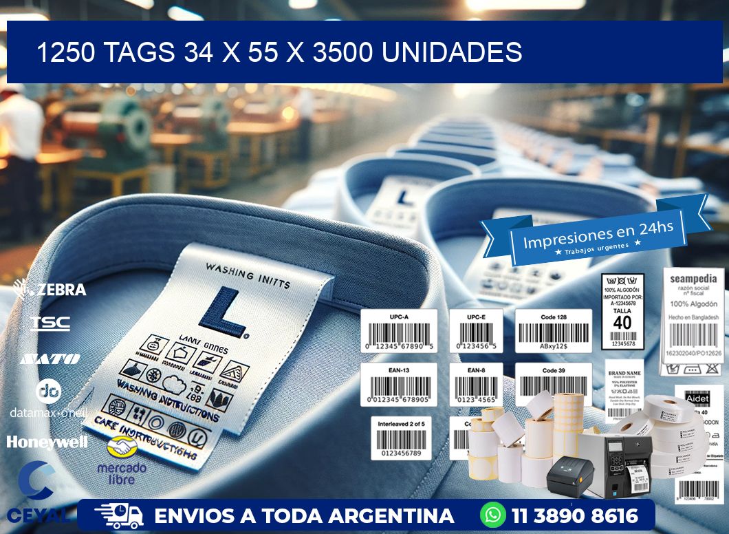 1250 TAGS 34 x 55 X 3500 UNIDADES