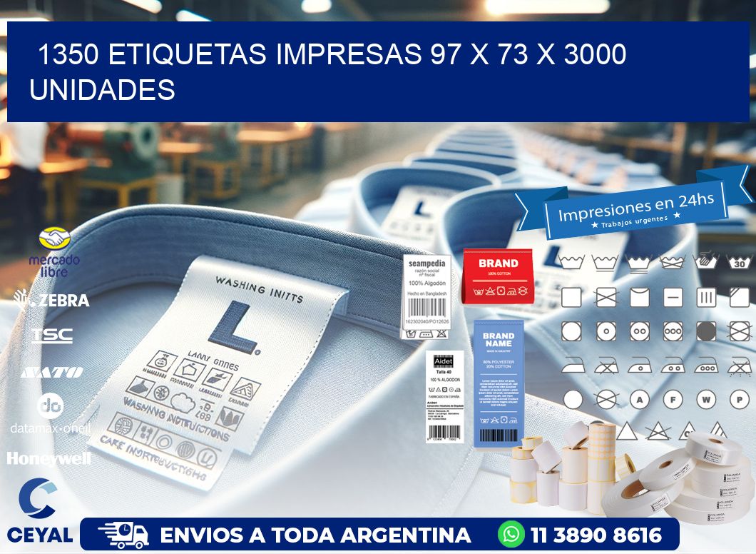 1350 ETIQUETAS IMPRESAS 97 x 73 X 3000 UNIDADES