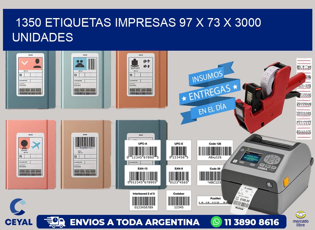 1350 ETIQUETAS IMPRESAS 97 x 73 X 3000 UNIDADES