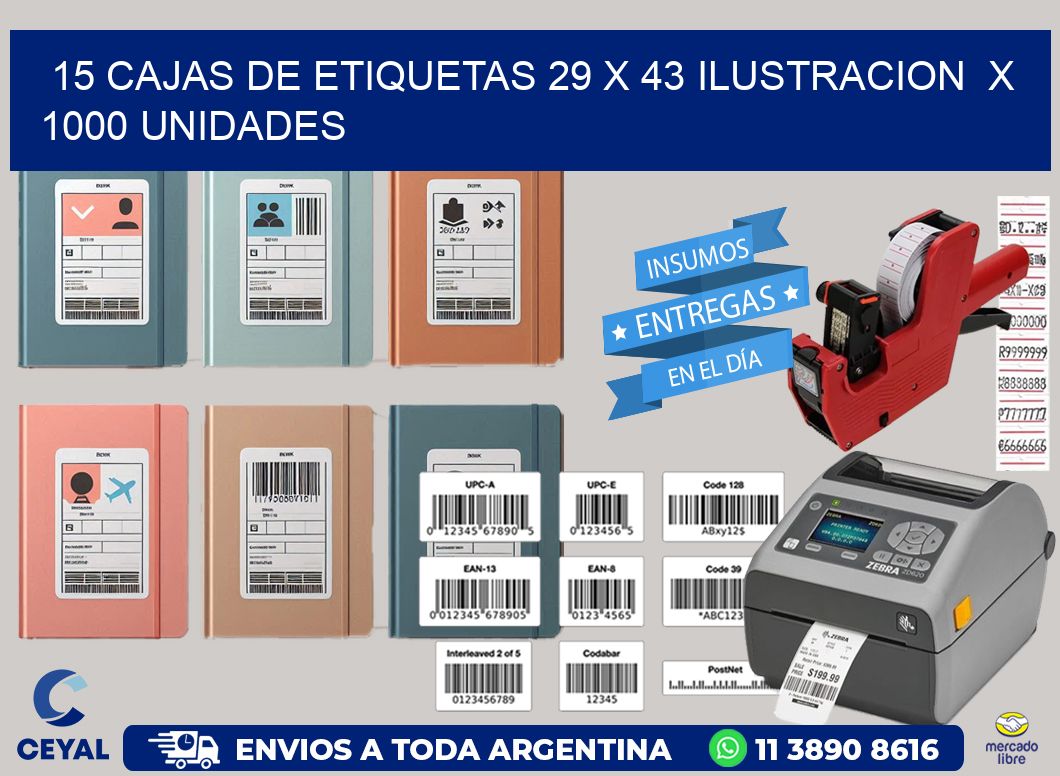 15 CAJAS DE ETIQUETAS 29 x 43 ILUSTRACION  X 1000 UNIDADES