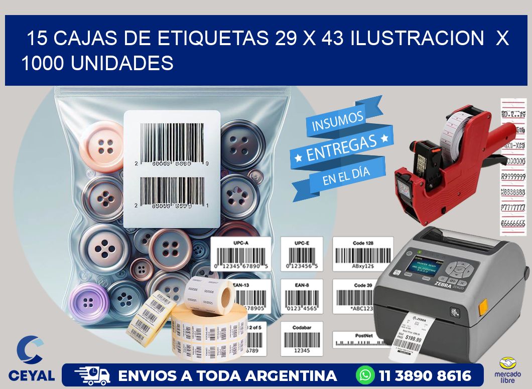 15 CAJAS DE ETIQUETAS 29 x 43 ILUSTRACION  X 1000 UNIDADES