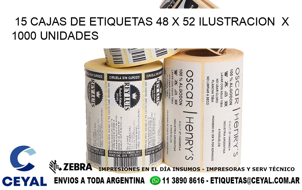 15 CAJAS DE ETIQUETAS 48 x 52 ILUSTRACION  X 1000 UNIDADES