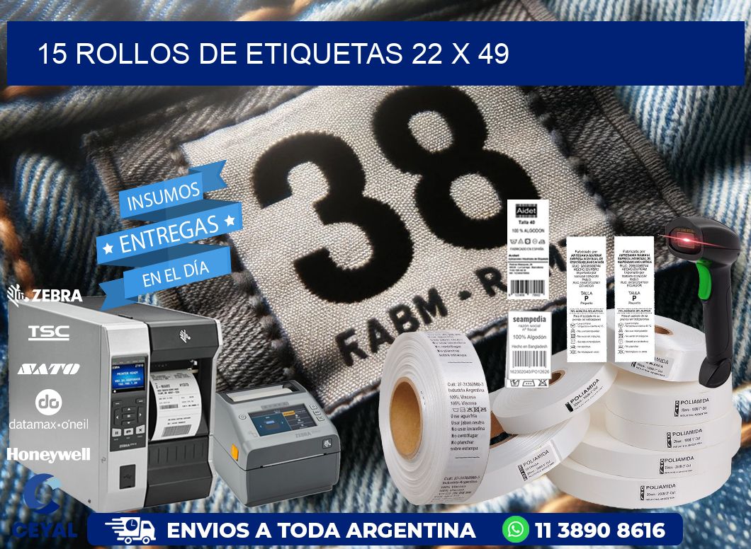 15 ROLLOS DE ETIQUETAS 22 x 49