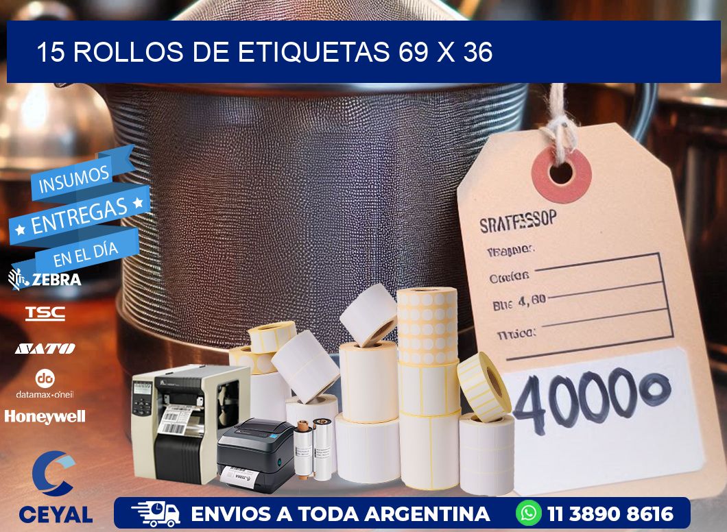 15 ROLLOS DE ETIQUETAS 69 x 36