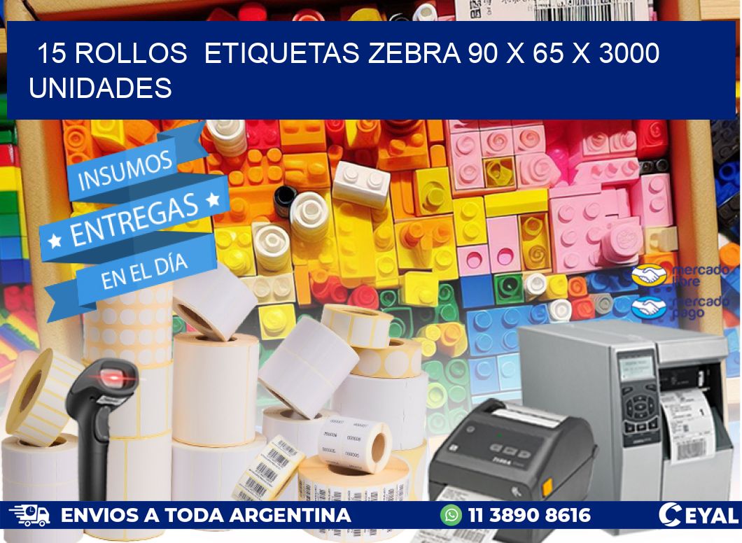 15 ROLLOS  ETIQUETAS ZEBRA 90 x 65 X 3000 UNIDADES