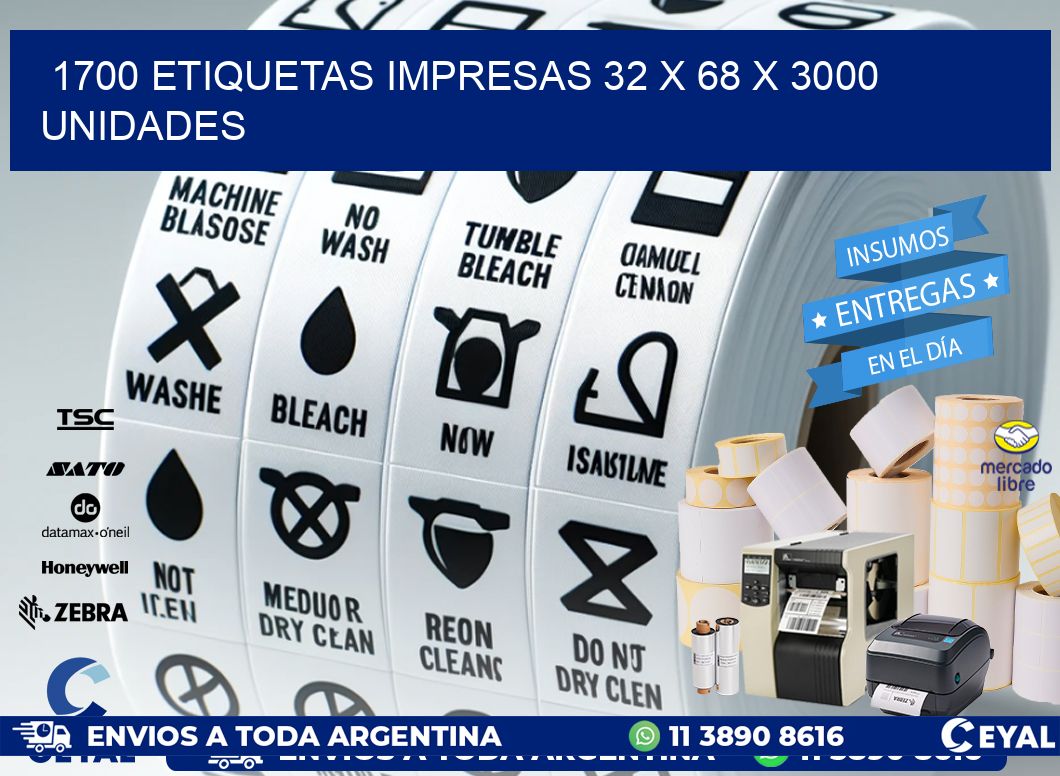 1700 ETIQUETAS IMPRESAS 32 x 68 X 3000 UNIDADES