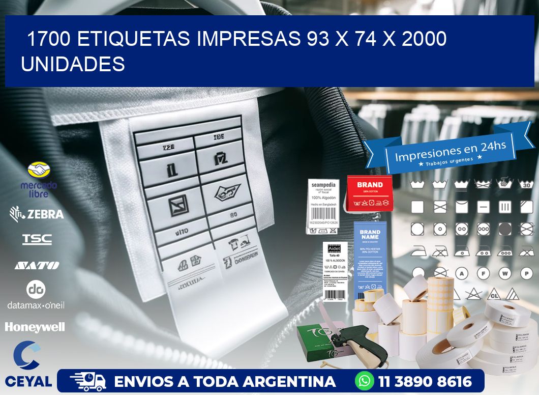 1700 ETIQUETAS IMPRESAS 93 x 74 X 2000 UNIDADES