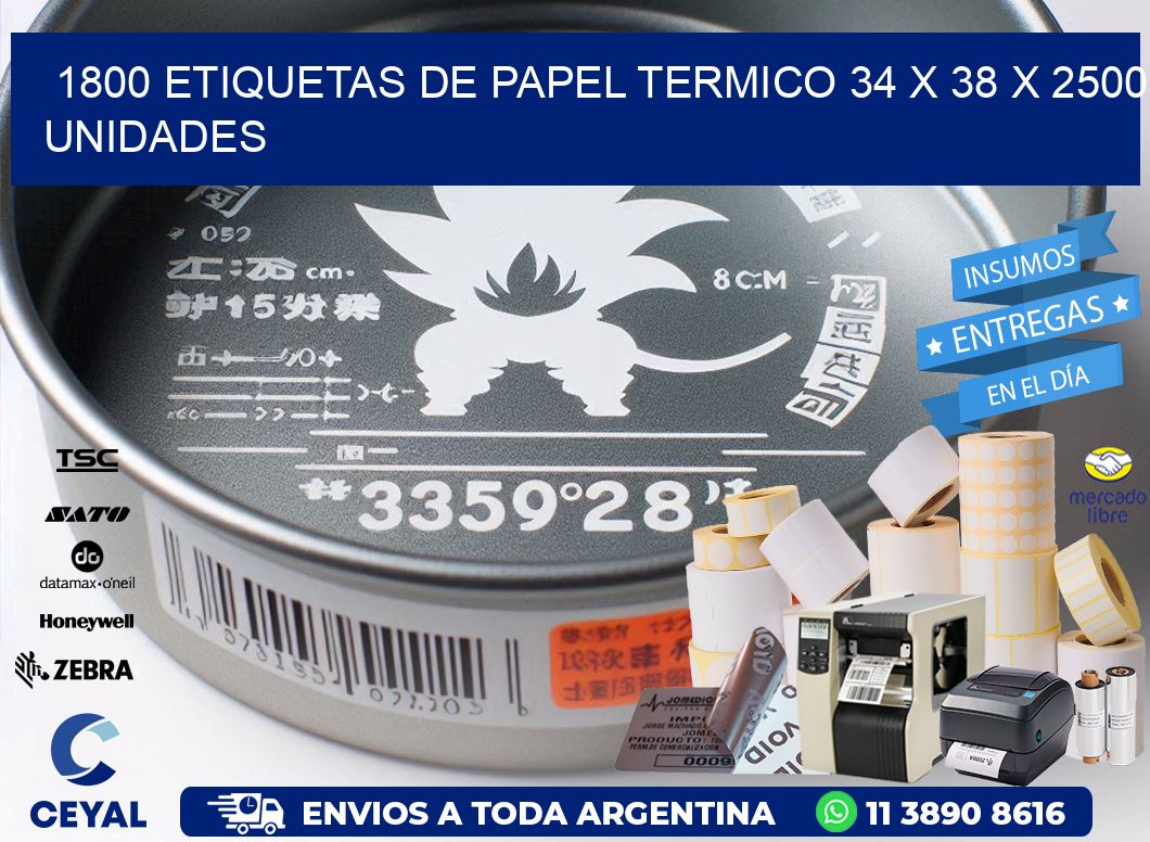 1800 ETIQUETAS DE PAPEL TERMICO 34 x 38 X 2500 UNIDADES