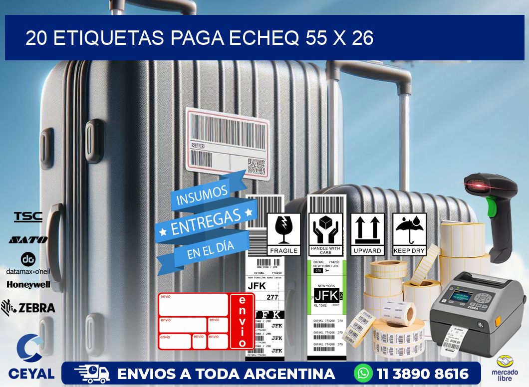 20 ETIQUETAS PAGA ECHEQ 55 x 26