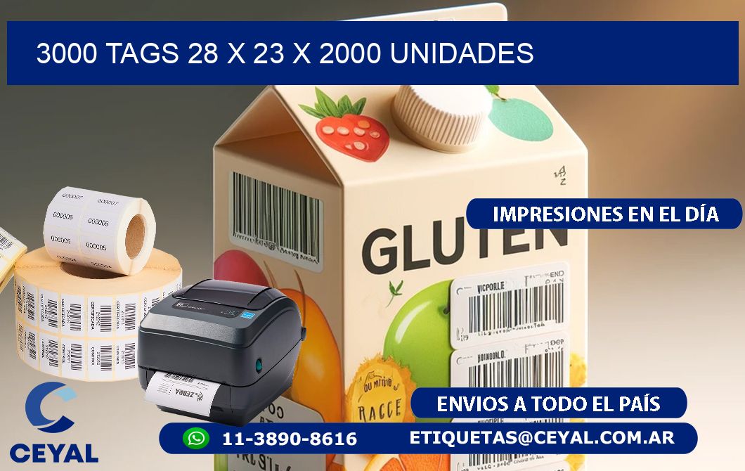 3000 TAGS 28 x 23 X 2000 UNIDADES