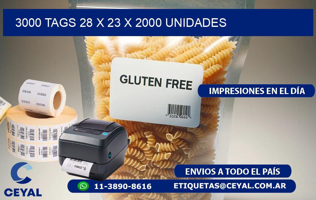 3000 TAGS 28 x 23 X 2000 UNIDADES