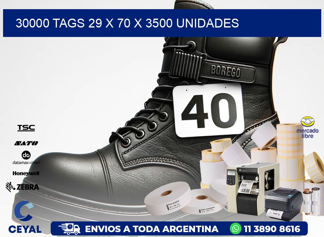 30000 TAGS 29 x 70 X 3500 UNIDADES