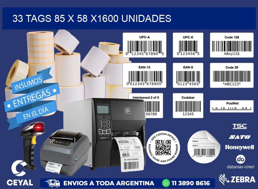 33 TAGS 85 x 58 X1600 UNIDADES