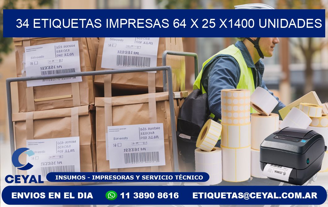 34 ETIQUETAS IMPRESAS 64 x 25 X1400 UNIDADES