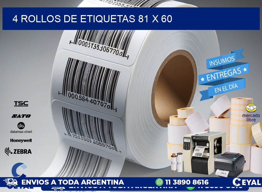 4 ROLLOS DE ETIQUETAS 81 x 60